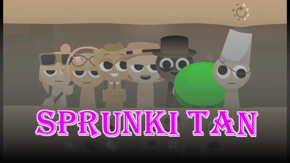 Sprunki Tan