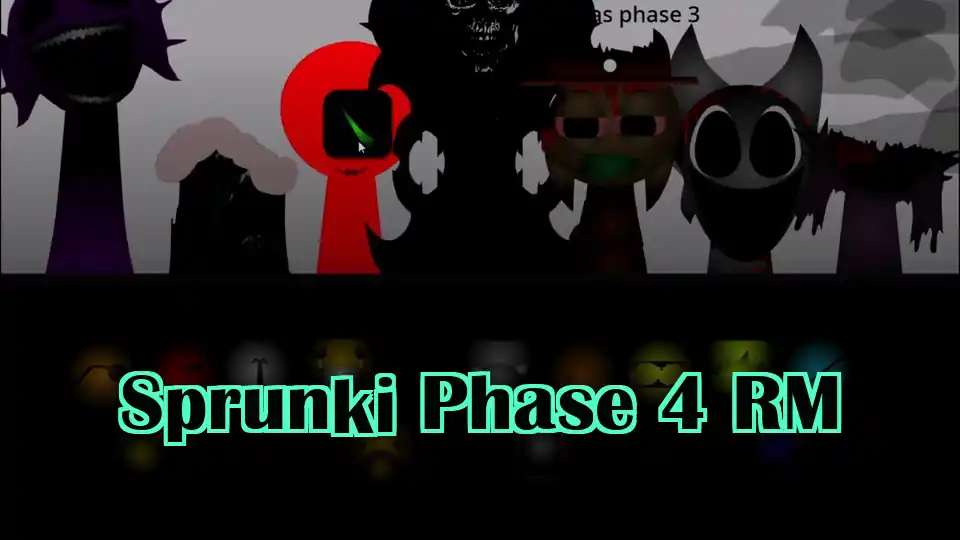 Sprunki Phase 4 RM