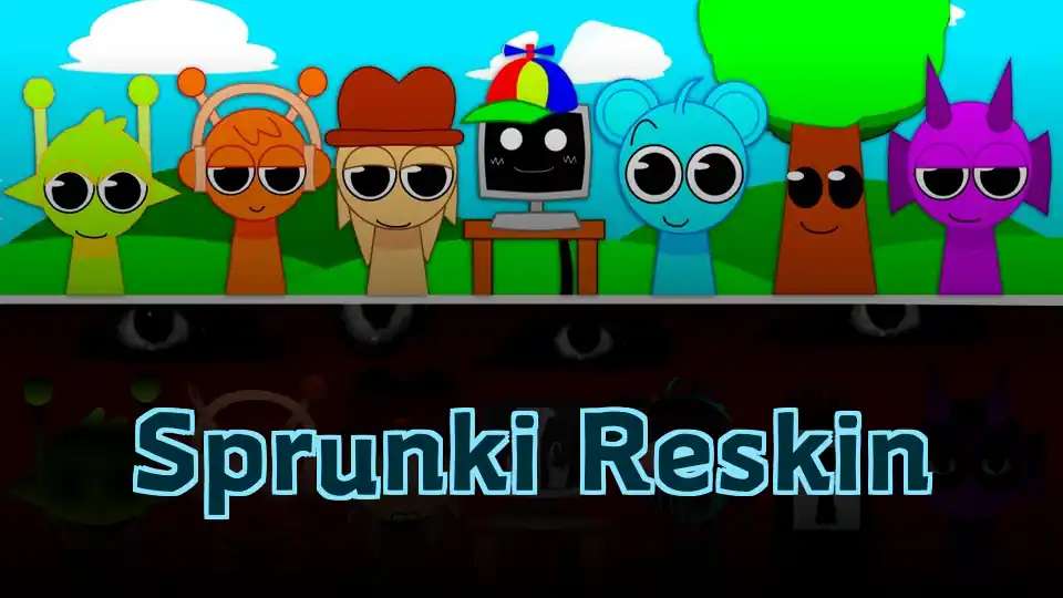 Sprunki Reskin