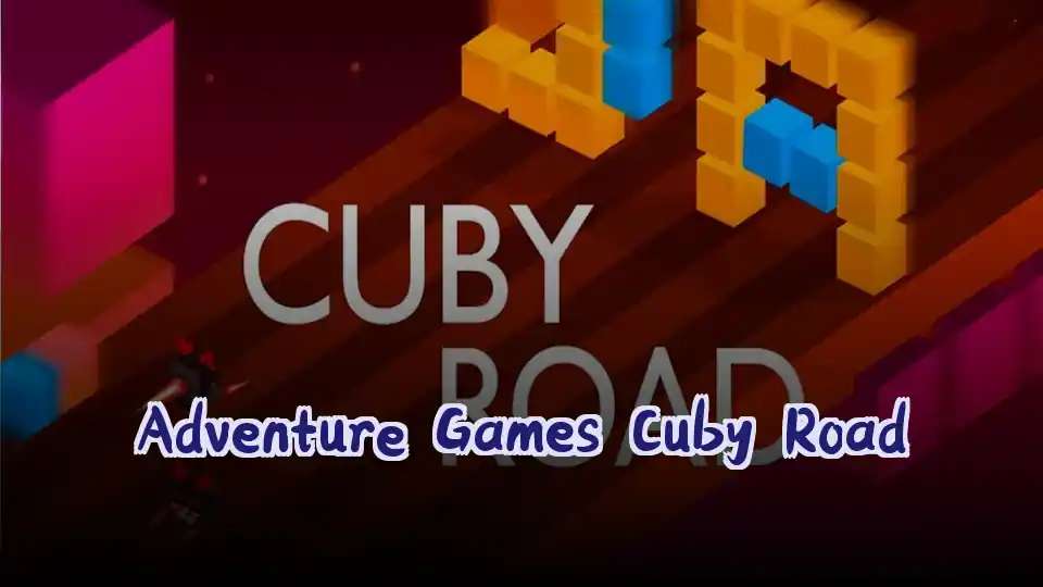 Adventure Games Cuby Road