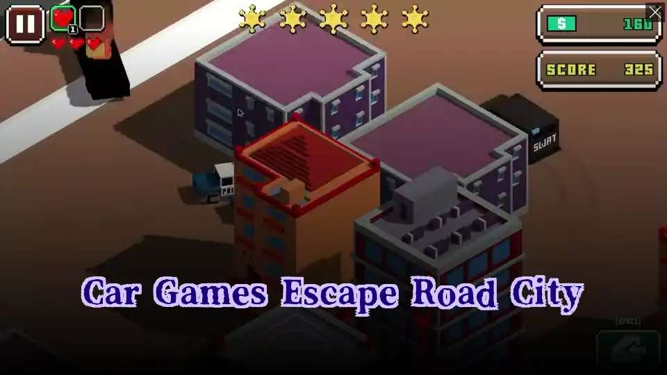 Car Games Escape Road City