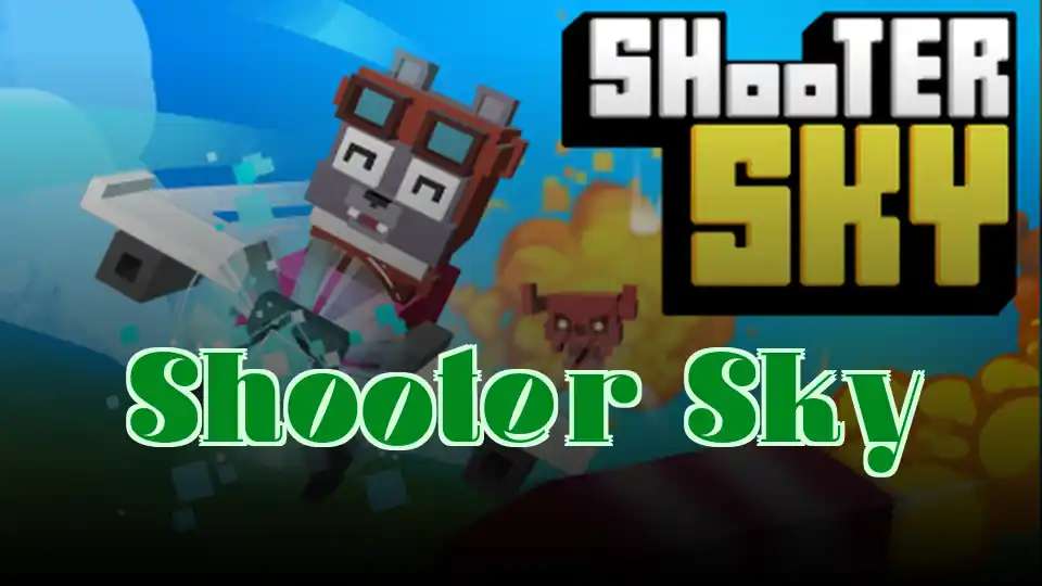 Shooter Sky