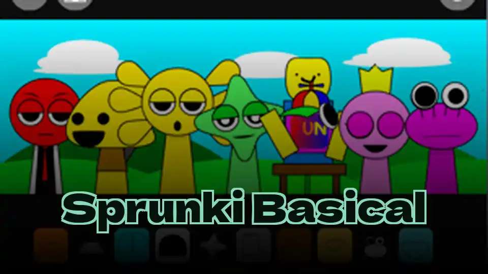 Sprunki Basical