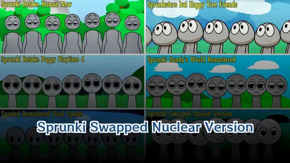 Sprunki Swapped Nuclear Version