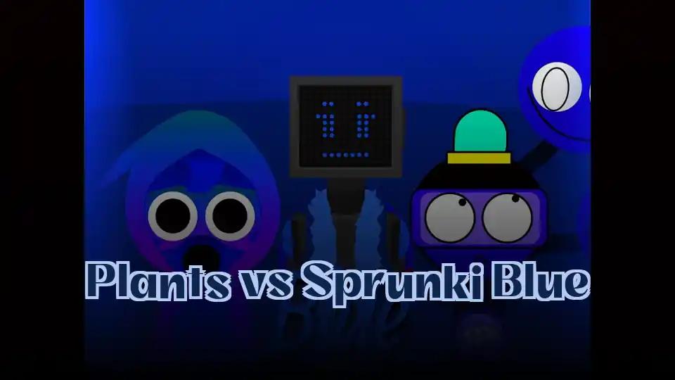 Plants vs Sprunki Blue by Sprunked Game