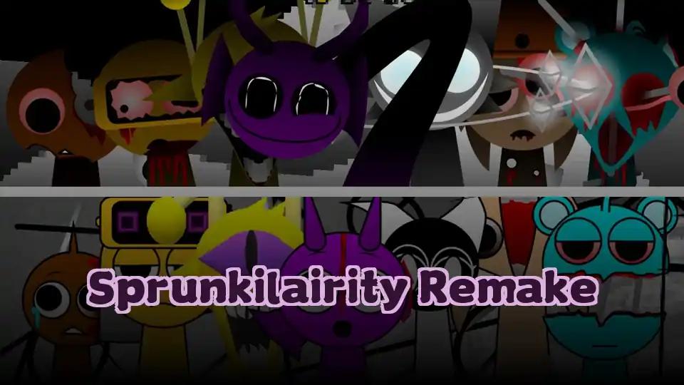 Sprunkilairity Remake by Sprunked Game