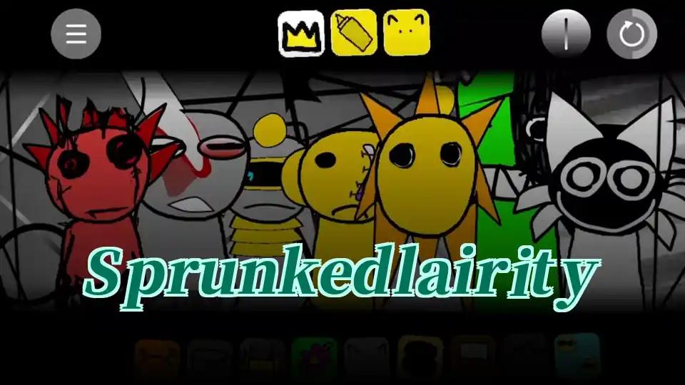 Sprunkedlairity by Sprunked Game