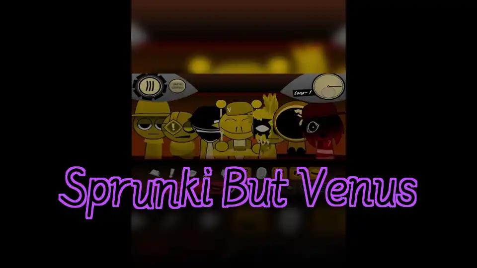 Sprunki But Venus by Sprunked Game