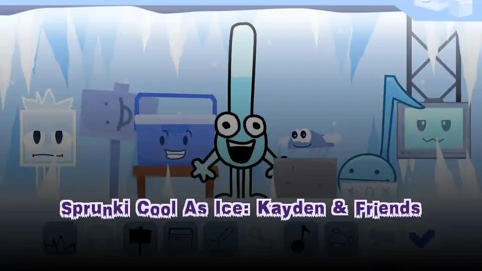 Sprunki Cool As Ice: Kayden & Friends by Sprunked Game