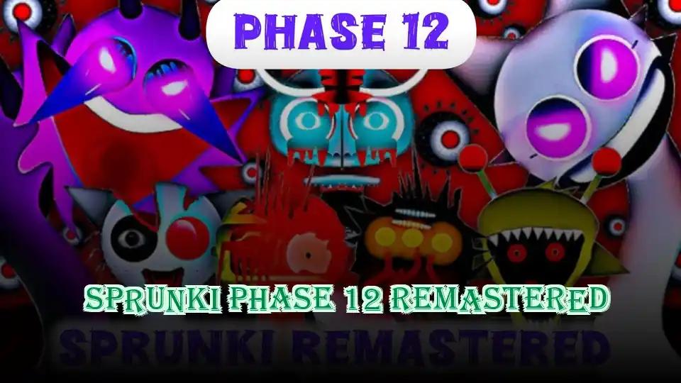 Sprunki Phase 12 Remastered by Sprunked Game