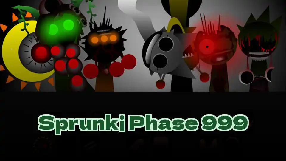 Sprunki Phase 999 by Sprunked Game