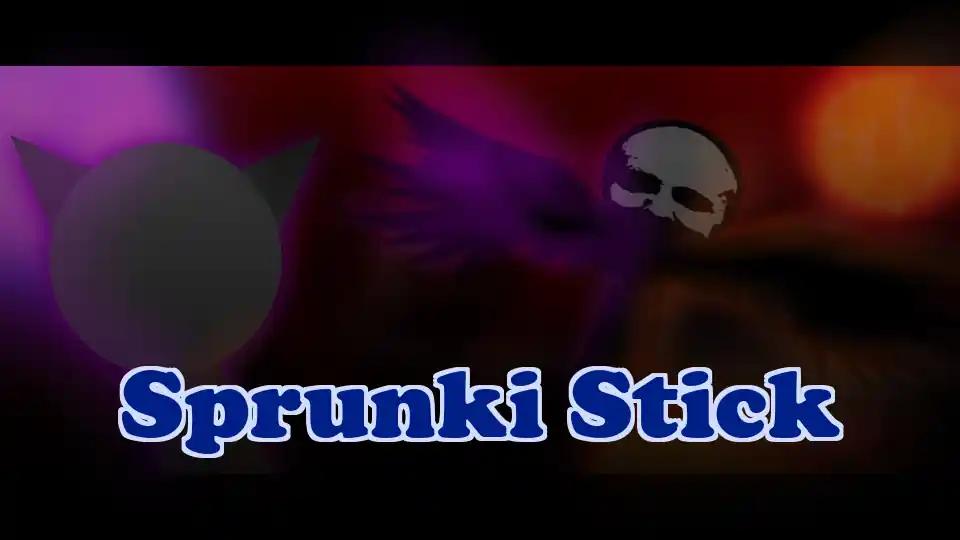 Sprunki Stick by Sprunked Game