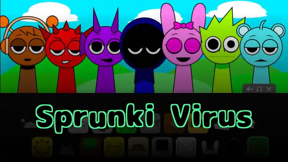 Sprunki Virus by Sprunked Game