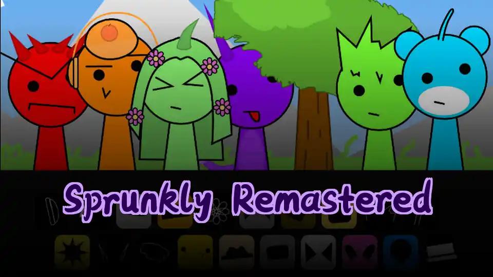 Sprunkly Remastered by Sprunked Game