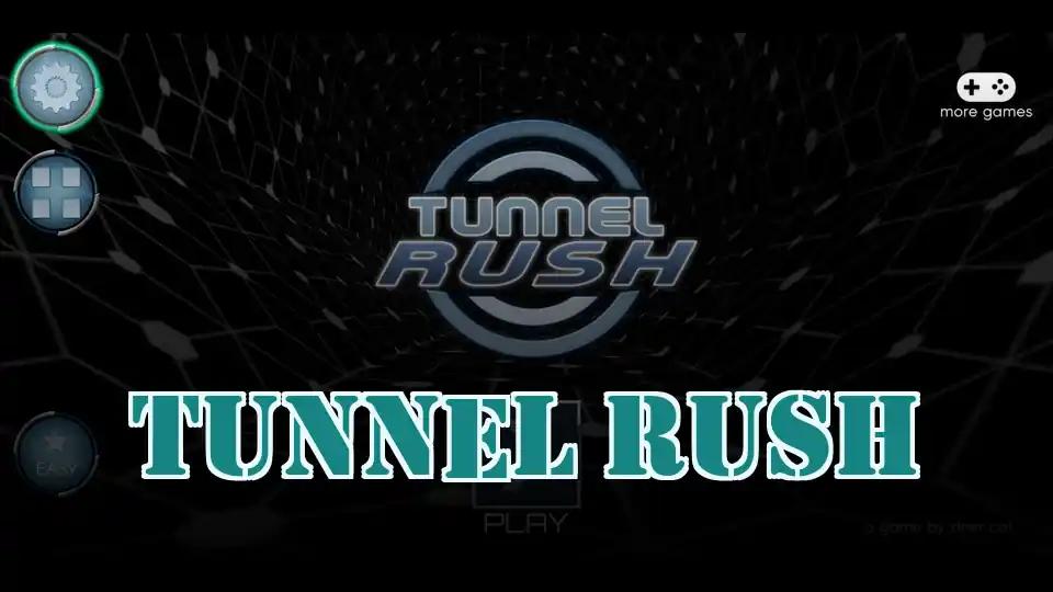 Tunnel Rush by Sprunked Game