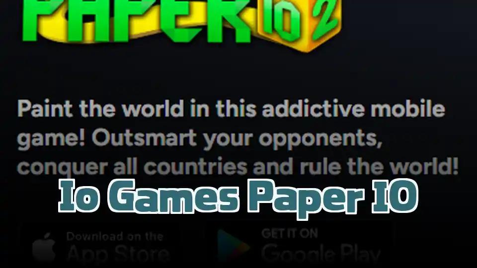 Io Games Paper IO