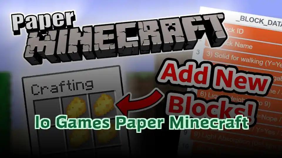 Io Games Paper Minecraft