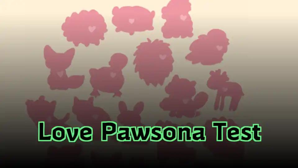 Love Pawsona Test