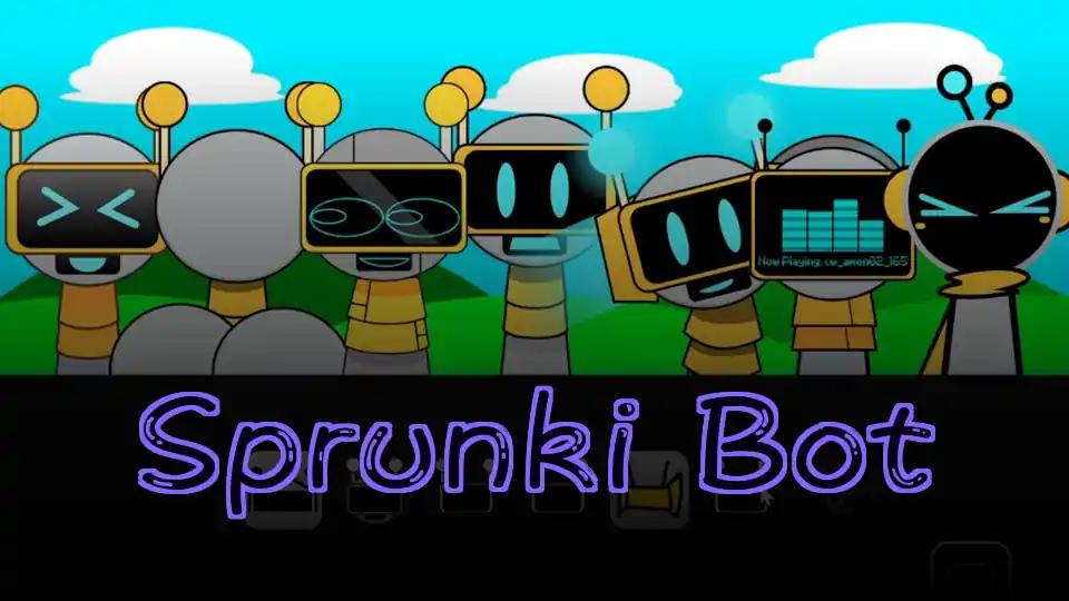 Sprunki Bot