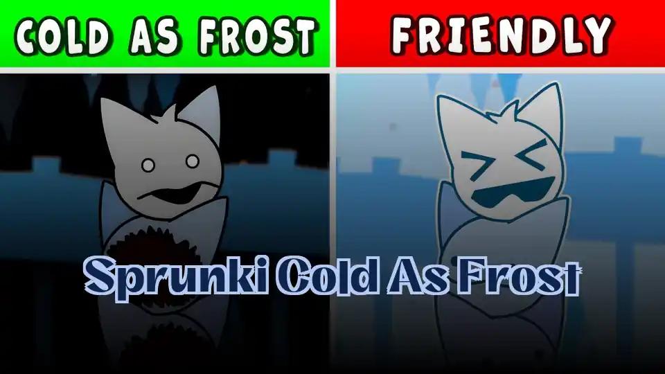 Sprunki Cold As Frost