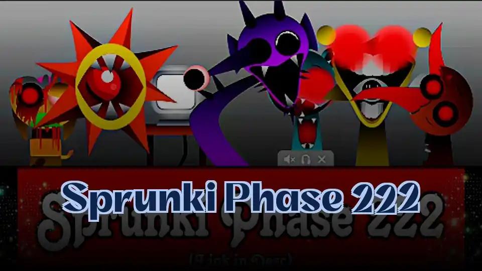 Sprunki Phase 222