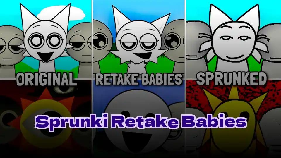 Sprunki Retake Babies