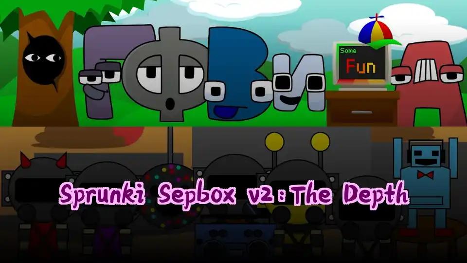 Sprunki Sepbox v2:The Depth