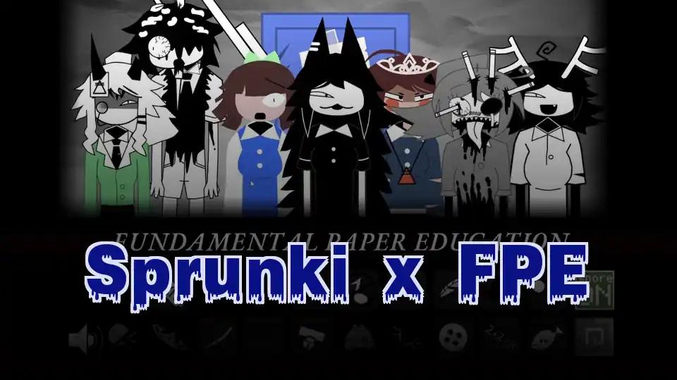 Sprunki x FPE by Sprunked Game