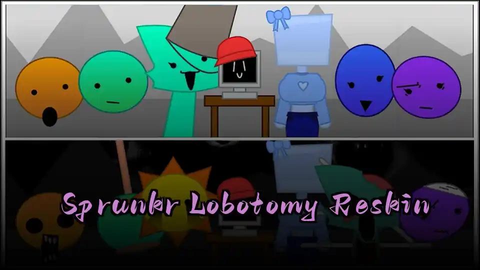 Sprunkr Lobotomy Reskin by Sprunked Game