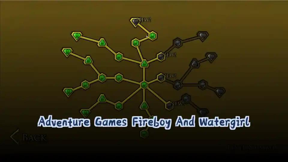 Adventure Games Fireboy And Watergirl