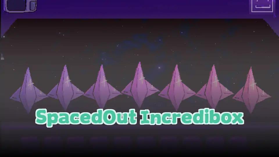 SpacedOut Incredibox